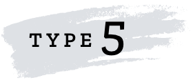 TYPE 5